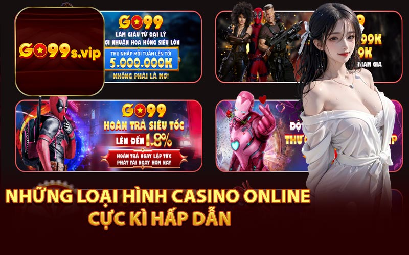 Những Loại Hình Casino Online Cực Kì Hấp Dẫn